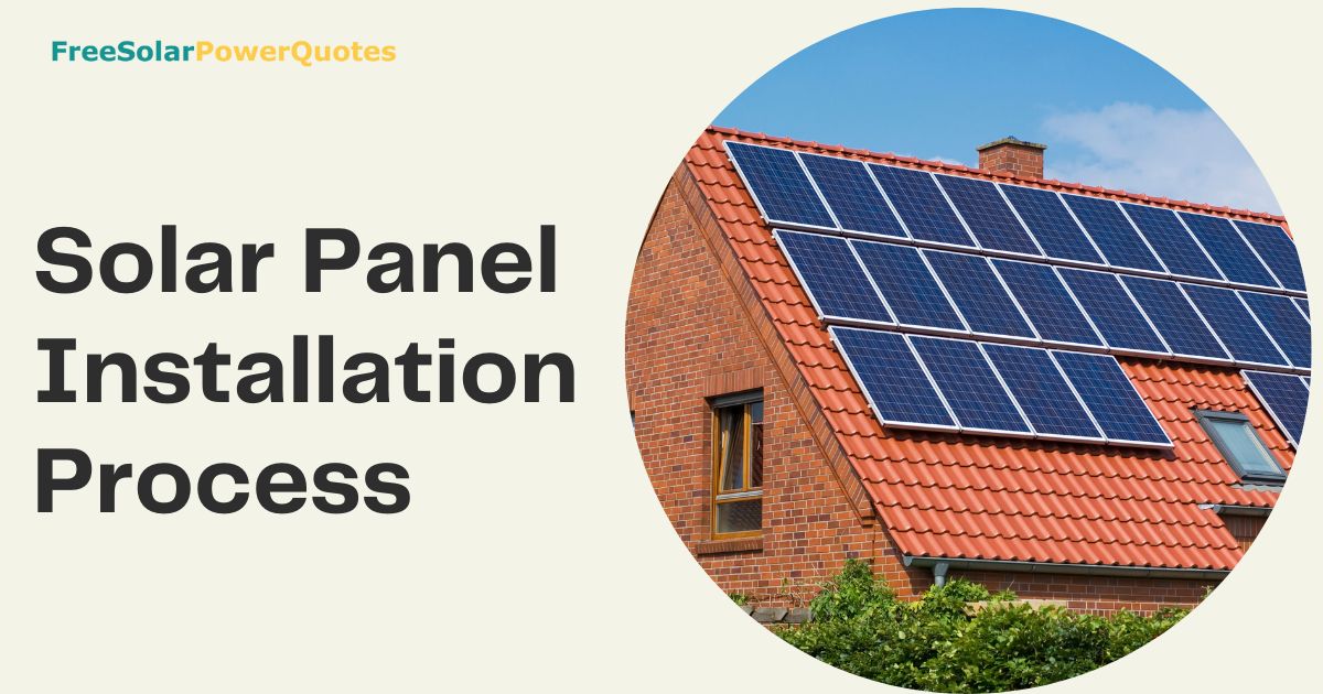Solar Panel Installation Process: A Comprehensive Guide - Free Solar ...